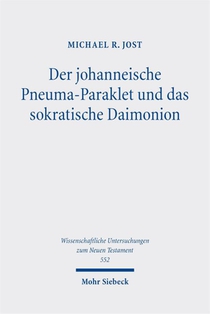 Der johanneische Pneuma-Paraklet und das sokratische Daimonion