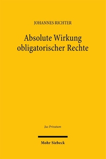 Absolute Wirkung obligatorischer Rechte