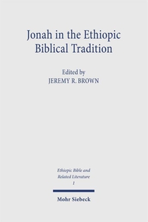 Jonah in the Ethiopic Biblical Tradition
