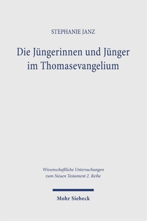 Die Jüngerinnen und Jünger im Thomasevangelium