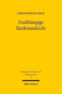 Unabhängige Bankenaufsicht