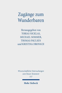 Zugänge zum Wunderbaren