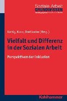 Vielfalt und Differenz in der Sozialen Arbeit