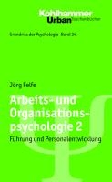 Arbeits- und Organisationspsychologie 2