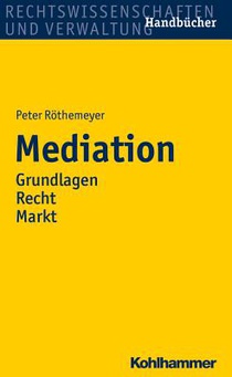 Röthemeyer, P: Mediation