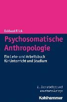 Psychosomatische Anthropologie