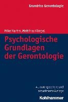 Psychologische Grundlagen der Gerontologie