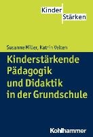 Kinderstärkende Pädagogik in der Grundschule