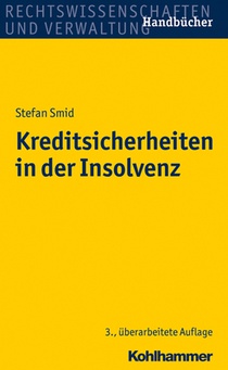 Smid, S: Kreditsicherheiten in der Insolvenz