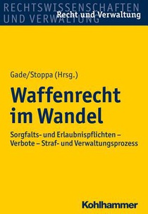 Waffenrecht im Wandel