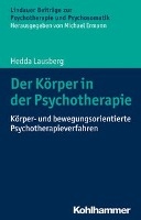 Der Körper in der Psychotherapie