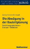 Die Abwägung in der Bauleitplanung voorzijde