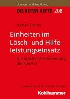 Einheiten im Lösch- und Hilfeleistungseinsatz