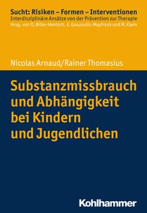 Substanzmissbrauch und Abhängigkeit bei Kindern und Jugendlichen voorzijde