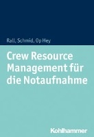 Crew Resource Management (CRM) für die Notaufnahme voorzijde