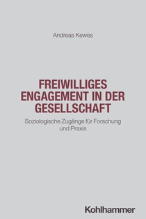 Freiwilliges Engagement in der Gesellschaft