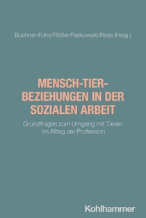 Mensch-Tier-Beziehungen in der Sozialen Arbeit