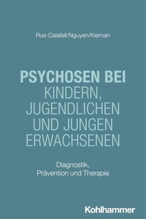 Psychosen bei Kindern, Jugendlichen und jungen Erwachsenen