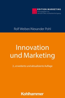 Innovation und Marketing im Zeitalter der Digitalisierung