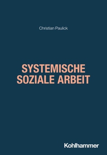 Systemische Soziale Arbeit
