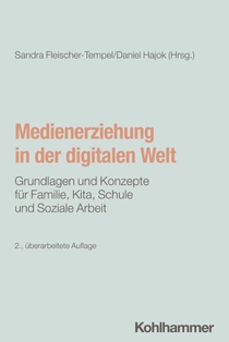 Medienerziehung in der digitalen Welt