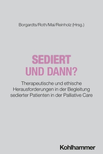 Sediert - und dann?