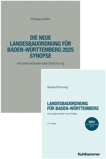 Landesbauordnung für Baden-Württemberg - Textausgabe + Synopse - Paket