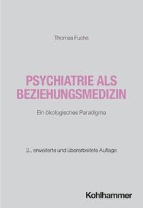 Psychiatrie als Beziehungsmedizin