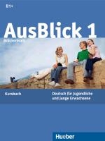 AusBlick 1 Brückenkurs. Kursbuch