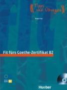 Start Deutsch 1 Fit fürs Goethe-Zertifikat B2
