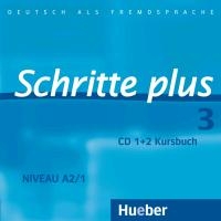 Schritte plus 3. 2 Audio-CDs zum Kursbuch