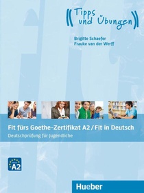 Fit fürs Goethe-Zertifikat A2 / Fit in Deutsch