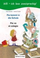 Pia kommt in die Schule. Kinderbuch Deutsch-Spanisch voorzijde