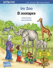 Im Zoo. Kinderbuch Deutsch-Russisch voorzijde