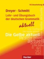 Lehr- und Ubungsbuch der deutschen Grammatik - aktuell