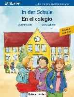 In der Schule. Kinderbuch En el colegio. Deutsch-Spanisch voorzijde