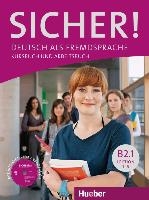 Sicher! B2/1. Lektion 1-6. Kurs- und Arbeitsbuch mit CD-ROM zum Arbeitsbuch voorzijde