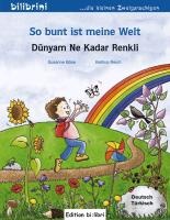 So bunt ist meine Welt / Dünyam Ne Kadar Renkli voorzijde