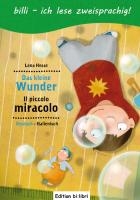 Das kleine Wunder. Kinderbuch Deutsch-Italienisch mit Leserätsel voorzijde