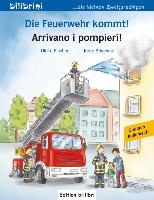 Die Feuerwehr kommt! Kinderbuch Deutsch-Italienisch voorzijde