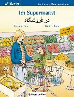 Im Supermarkt. Kinderbuch Deutsch-Persisch voorzijde