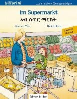 Im Supermarkt. Kinderbuch Deutsch-Tigrinya voorzijde