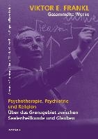 Psychotherapie, Psychiatrie und Religion