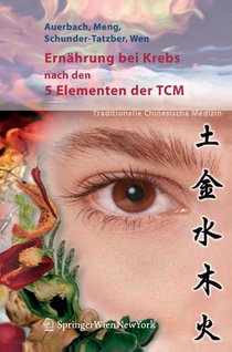 Ernahrung bei Krebs nach den 5 Elementen der TCM