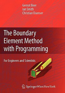 Beer, G: Boundary Element Method with Programming
