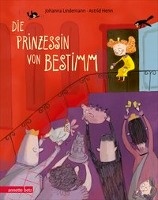 Die Prinzessin von Bestimm