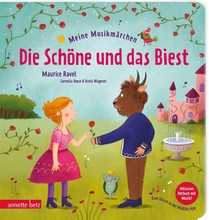 Meine Musikmärchen - Die Schöne und das Biest