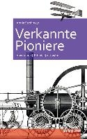 Verkannte Pioniere