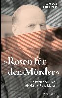 Rosen für den Mörder