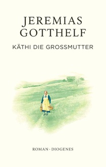 Käthi die Großmutter